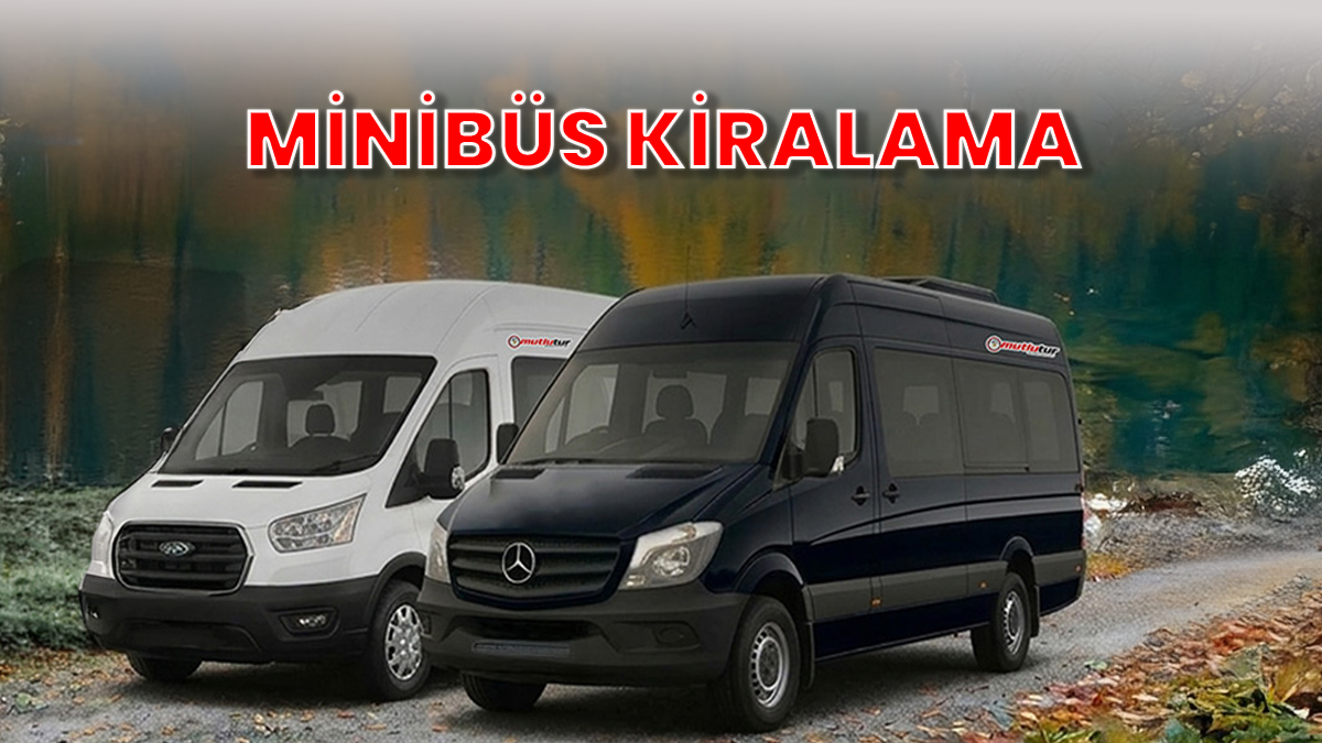 Minibüs Kiralama