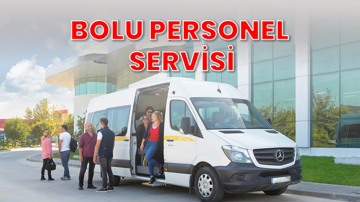 Bolu Personel Servisi